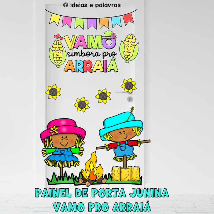 Painel de Porta Festa Junina VAMO PRO ARRAIA