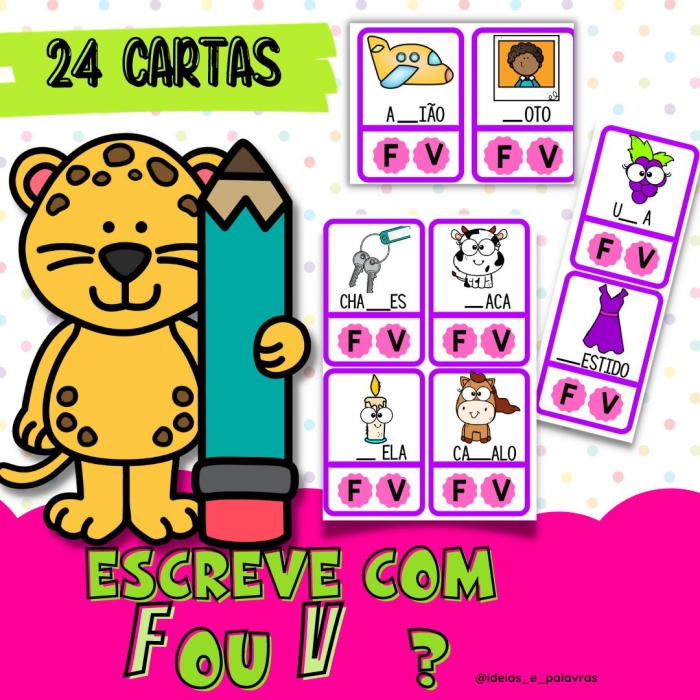 Escreve com F ou V? | Jogo Pedagógico para Alfabetização